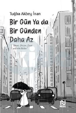 Bir Gün Ya da Bir Günden Daha Az