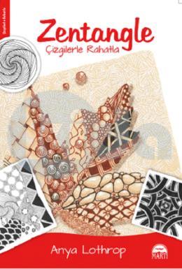 Zentangle - Çizgilerle Rahatla