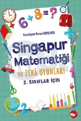 Singapur Matematiği ve Zeka Oyunları - 2. Sınıflar İçin