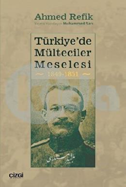 Türkiyede Mülteciler Meselesi 1849-1851