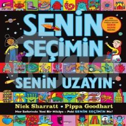 Senin Seçimin Senin Uzayın