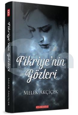 Fikriye’nin Gözleri