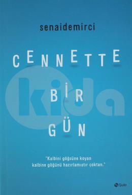 Cennette Bir Gün