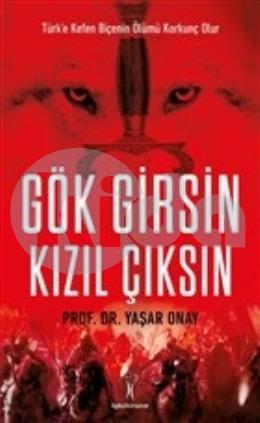 Gök Girsin Kızıl Çıksın