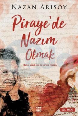 Piraye De Nazım Olmak