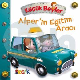 Küçük Beyler - Alperin Eğitim Aracı (Ciltli)