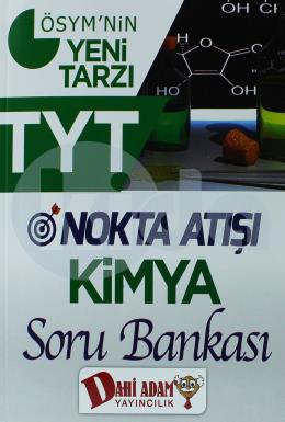 Dahi Adam TYT Nokta Atışı Kimya Soru Bankası