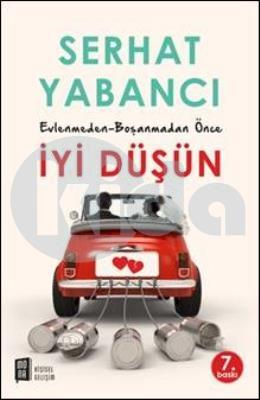 Evlenmeden Boşanmadan Önce İyi Düşün