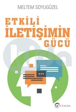 Etkili İletişimin Gücü