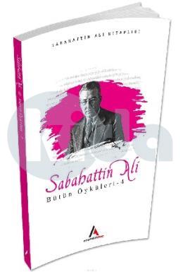 Sabahattin Ali Öyküleri - 4