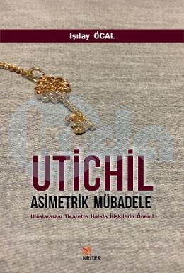 Utichil - Asimetrik Mübadele