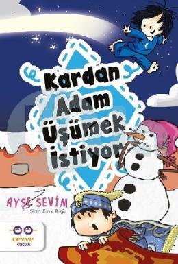 Kardan Adam Üşümek İstiyor