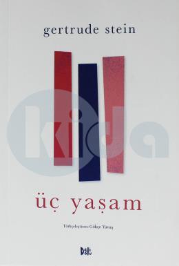 Üç Yaşam