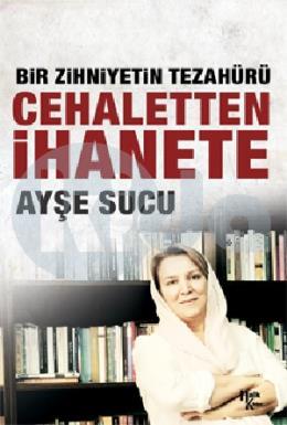 Cehaletten İhanete