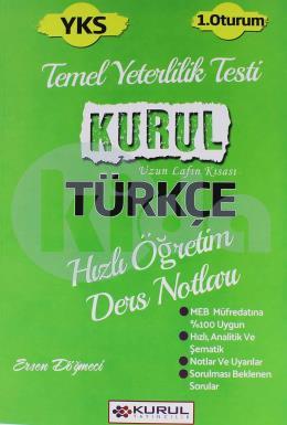 Kurul  YKS 1. Oturum Türkçe Hızlı Öğretim Ders Notları