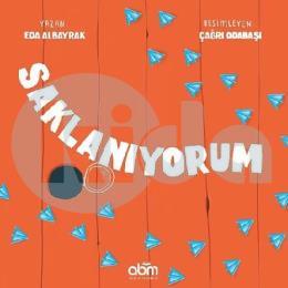 Saklanıyorum