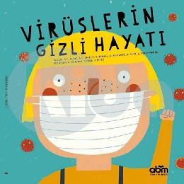 Virüslerin Gizli Hayatı