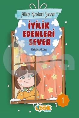 Allah Kimleri Sever Serisi 1 - İyilik Edenleri Sever