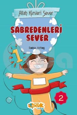 Allah Kimleri Sever Serisi 2 - Sabredenleri Sever