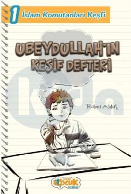 Ubeydullahın Keşif Defteri