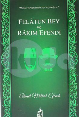 Felatun Bey ve Rakım Efendi