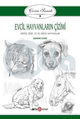 Çizim Sanatı 9 - Evcil Hayvanların Çizimi