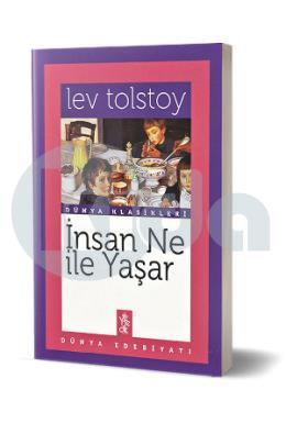 İnsan Ne İle Yaşar?