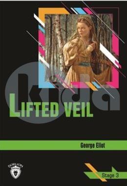 Lifted Veil Stage 3 (İngilizce Hikaye)