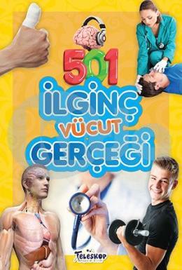 501 İlginç Vücut Gerçeği