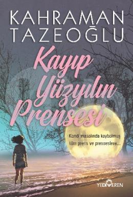 Kayıp Yüzyılın Prensesi