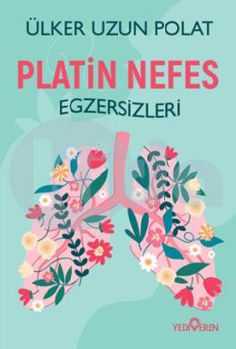 Platin Nefes Egzersizleri