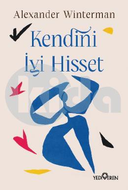 Kendini İyi Hisset