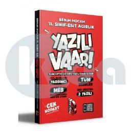 Benim Hocam 11. Sınıf Eşit Ağırlık Yazılı Var