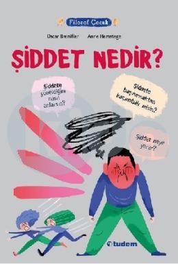 Filozof Çocuk-Şiddet Nedir?