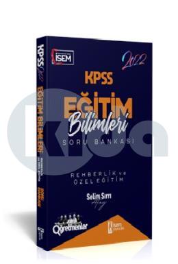 İsem 2022 KPSS Eğitim Bilimleri Rehberlik ve Özel Eğitim Çözümlü Soru Bankası (İADESİZ)