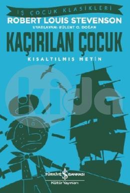 Kaçırılan Çocuk (Kısaltılmış Metin)