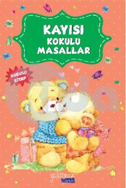 Kayısı Kokulu Masallar