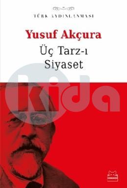 Üç Tarzı Siyaset