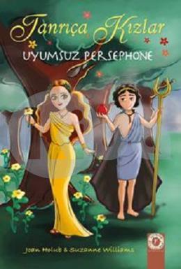 Tanrıça Kızlar - Uyumsuz Persephone