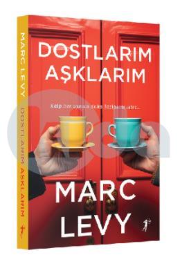 Dostlarım Aşklarım