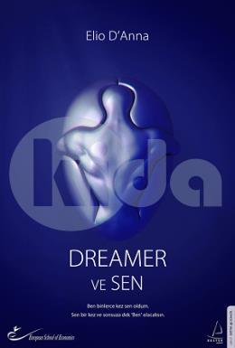 Dreamer ve Sen