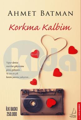 Korkma Kalbim