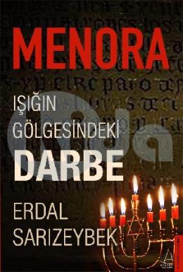 Menora - Işığın Gölgesindeki Darbe