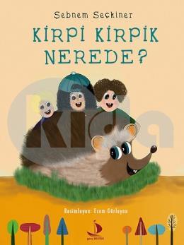 Kirpi Kirpik Nerede?