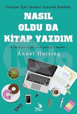 Nasıl Oldu da Kitap Yazdım