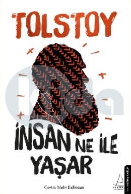 İnsan Ne İle Yaşar