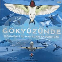 Gökyüzünde Doğadan İlhan Alan Tasarımlar