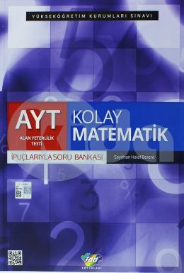 FDD AYT Kolay Matematik İpuçlarıyla Soru Bankası