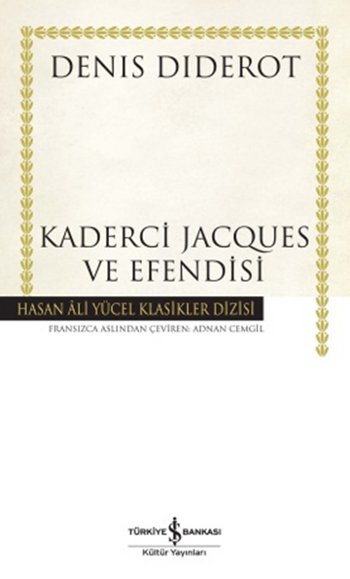 Hasan Ali Yücel Klasikleri - Kaderci Jacques ve Efendisi