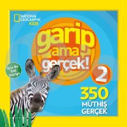 National Geographic Kids - Garip Ama Gerçek 2